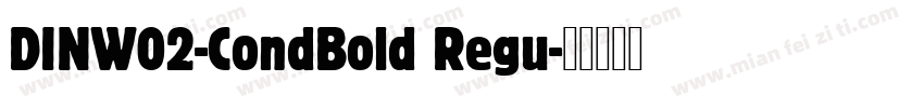 DINW02-CondBold Regu字体转换